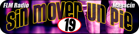 Sin Mover Un Pie #19 - FLM Radio - banner
